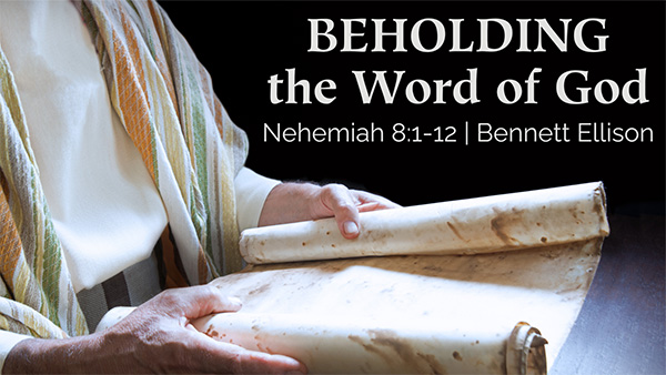 Beholding the Word of God