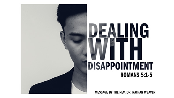 Dealing with Disappointment