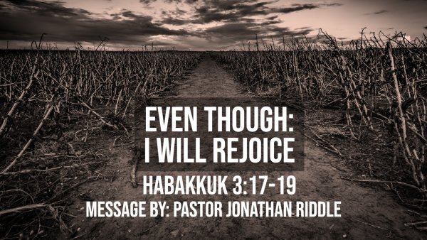 Even Though: I Will Rejoice