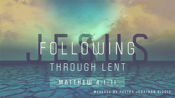 Following Jesus through Lent