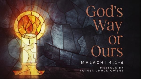 God's Way or Ours