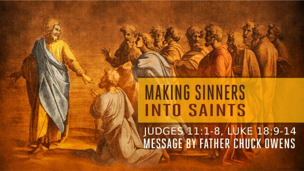 Making Sinners into Saints