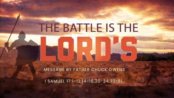 The Battle Is the Lord's