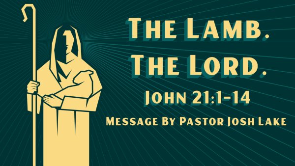 The Lamb, The Lord